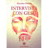 Intervista con Gesù<br />