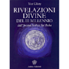 Rivelazioni Divine del III Millenio<br />Dall'avatar Sathya Sai Baba