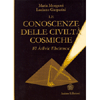 Le Conoscenze delle Civiltà Cosmiche<br />El Àtlivic Ehcimsoc