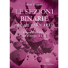 Le Sezioni Binarie del VII Parallelo<br />