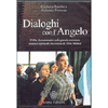 Dialoghi con l'Angelo  (DVD)<br />Il film documentario sulla grande avventura umana e spirituale raccontata da Gitta Mallasz