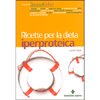 Ricette per la Dieta Iperproteica<br />