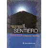 Il Sentiero<br />Autobiografia di uno yogi occidentale discepolo di Paramahansa Yogananda