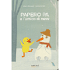 Papero Pa e l'Amico di Neve <br />