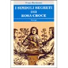 I Simboli segreti dei Rosacroce<br />