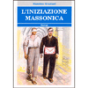 L'Iniziazione Massonica<br />