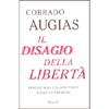 Il Disagio della LIbertà<br />Perchè agli italiani piace avere un padrone