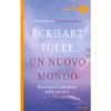 Un Nuovo Mondo (tascabile)<br />Riconosci il vero senso della tua vita