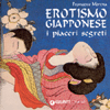 Erotismo Giapponese<br />i piaceri segreti