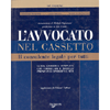 L'Avvocato nel Cassetto<br />Il consulente legale per tutti. Guida giuridica completa...