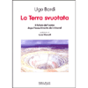 La Terra Svuotata<br />Il futuro dell'uomo dopo l'esaurimento dei minerali