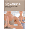 Yoga-Terapia<br />Sapienza yogica e scienza medica per la tua salute