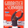 Ginnastica da scrivania<br />Esercizi per combattere la vita sedentaria