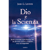 Dio e la Scienza<br />davvero scienza e religione sono incompatibili