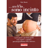 Anch'io sono Incinto<br />Guida pratica per futuri padri