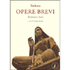 Opere Brevi<br />Trattati e inni