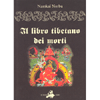 Il Libro Tibetano dei Morti<br />