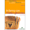 In Forma con l’Indice Glicemico<br />