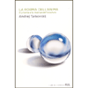 La Forma dell'Anima<br />Il Cinema e la ricerca dell'Assoluto