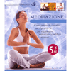 Meditazione<br />Come entrare in contatto con il proprio Sè per raggiungere armonia ed equilibrio interiore