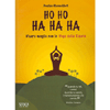 Ho Ho Ha Ha  Ha<br />Vivere meglio con lo Yoga della Risata