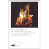 Roghi Fatui (edizione integrale)<br />Oscurantismo e crimini dai Catari a Girdano Bruno