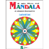 Il Mio Libro dei Mandala<br />Dai 6 anni in su