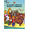 Il grande Libro dei diritti Animali<br />