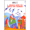 Il Grande Libro dei Diritti dei Bambini<br />