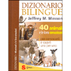 Dizionario Bilingue 40 Animali e le loro mozioni<br />Per conoscerli e capirli uno per uno