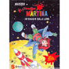 Maga Martina in Viaggio sulla Luna<br />