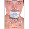 Fare in Casa i Cosmetici Naturali<br />Diventare maghe di bellezza senza usare prodotti nocivi