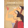 Armonie Yoga<br />Un flusso universale di musica, poesia e filosofia che parla al cuore 