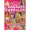 Le Ragazze dei Capelloni<br />Icone femminili beat e Ye-Ye 1963-1968