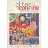 OltreConfine n.6 luglio-agosto 2012<br />Cronache dai mondi visibili e invisibili
