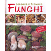 Cercare e Trovare Funghi<br />In Box contenente manuale e coltello per la raccolta 