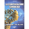 La Compensazione Simbolica <br />