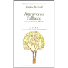 Attraverso L'Albero<br />Una piccola storia dell'arte