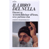 Il Libro del Nulla<br />discorsi su 