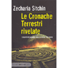 Le Cronache Terestri Rivelate<br />I segreti del passato sono la chiave per il futuro