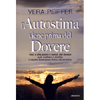 L'Autostima viene prima del Dovere<br />Se il senso del dovere mette a rischio il nostro benessere