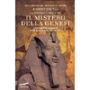 Il Mistero della Genesi<br />L'incredibile scoperta delle vere origini dei faraoni