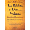 La Bibbia e i Dischi Volanti<br />The Bible and Flying saucers