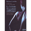 Le Infinite Sfumature dell'Estasi<br />Guida pratica per nutrire, scoprire ed espandere la tua natura sensuale 
