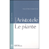 Le Piante<br />Con testo greco a fronte