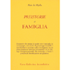 Preistorie di Famiglia<br />