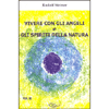 Vivere con gli Angeli e gli Spiriti della Natura vol.2<br />