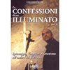 Le Confessioni di un Illuminato - Vol. 3 <br />Spionaggio, Templari e Satanismo all'ombra del Vaticano