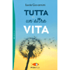 Tutta un'altra Vita<br />
