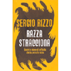 Razza Stracciona<br />Uomini e Storie di un Italia che ha perso la rotta